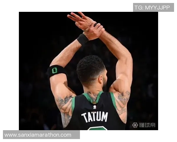 杰森塔图姆带领波士顿凯尔特人重返巅峰的传奇之路